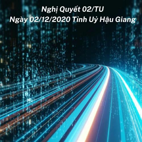 Hậu Giang: Nghị Quyết Số 02-NQ/TU Về Chuyển Đổi Số